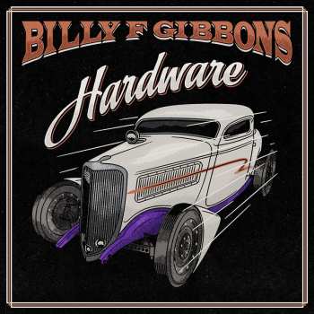 LP Billy Gibbons: Hardware