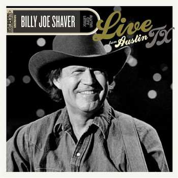 Album Billy Joe Shaver: Live From Austin Tx