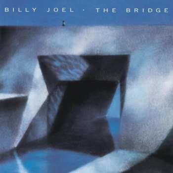 Album Billy Joel: The Bridge