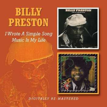 2CD Billy Preston: I Wrote A Simple Song / Music Is My Life 391689