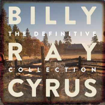 2CD Billy Ray Cyrus: The Definitive Collection 446282