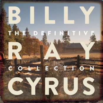 2CD Billy Ray Cyrus: The Definitive Collection