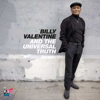 CD Billy Valentine: Billy Valentine And The Universal Truth 488738