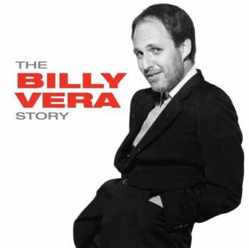 Album Billy Vera: The Billy Vera Story