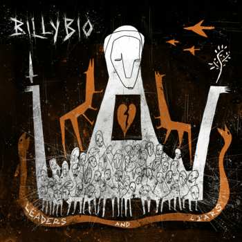 Album BillyBio: Leaders And Liars