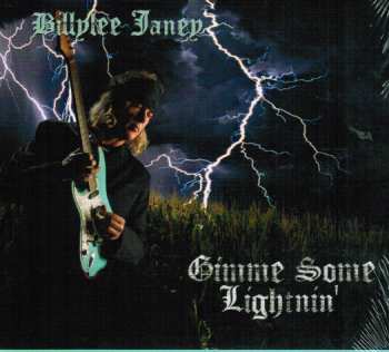 Album Billylee Janey: Gimme Some Lightnin'