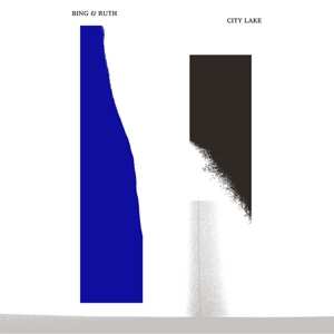 Album Bing And Ruth: City Lake