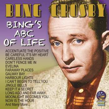 Album Bing Crosby: Bing's Abc Of Life