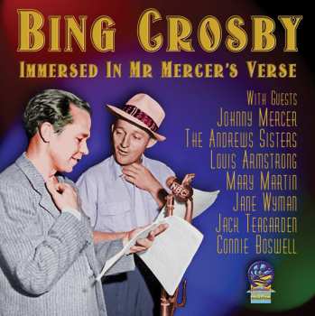 Album Bing Crosby: Immersed In Mr. Mercer's Verse