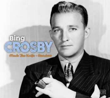 Album Bing Crosby: Mack The Knife / Stardust