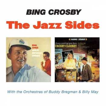 CD Bing Crosby: The Jazz Sides 362268
