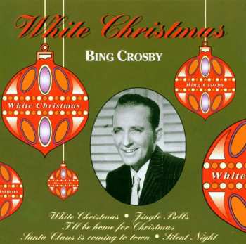 CD Bing Crosby: White Christmas 392963