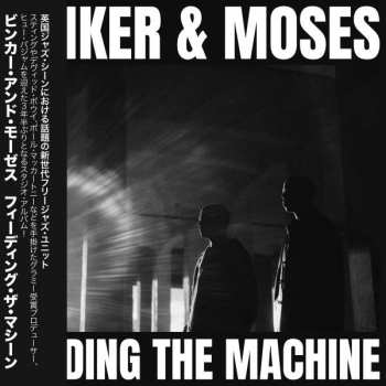 CD Binker And Moses: Feeding The Machine 372028