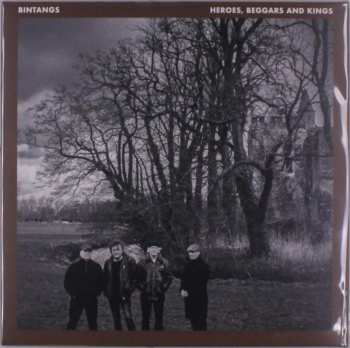 LP Bintangs: Heroes, Beggars And Kings