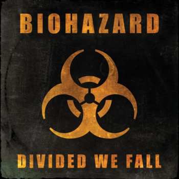 CD Biohazard: Divided We Fall