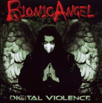 Album Bionic Angel: Digital Violence