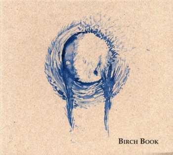 Album Birch Book: Vol. I