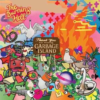 Album The Burning Hell: Bird Queen Of Garbage Island