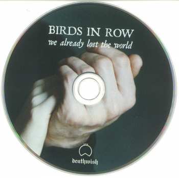 CD Birds In Row: We Already Lost The World 49948