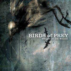 Album Birds Of Prey: Weight Of The Wound