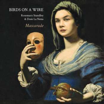 Album Birds On A Wire: Mascarade