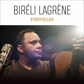 Album Biréli Lagrène: Storyteller