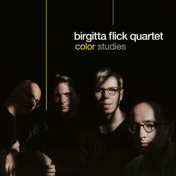 Album Birgitta Flick Quartet: Color Studies