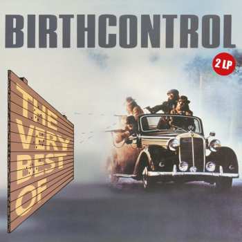 Album Birth Control: The Very Best Of Birthcontrol