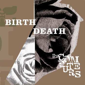 Album The Computers: Birth/Death