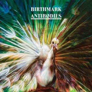 Album Birthmark: Antibodies