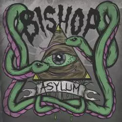 Bishop: Asylum