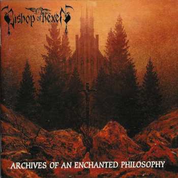 Album Bishop Of Hexen: Archives Of An Enchanted Philosophy