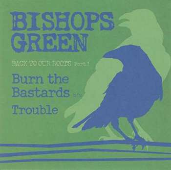 Album Bishops Green: Back To Our Roots  Part 1