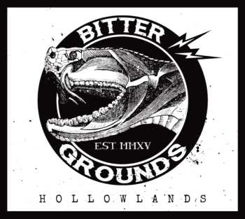 Album Bitter Grounds: Hollowlands