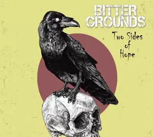 Bitter Grounds: Two Sides Of Hope