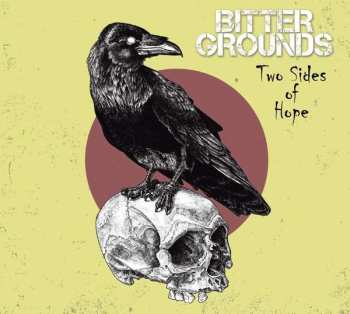 CD Bitter Grounds: Two Sides Of Hope 537658