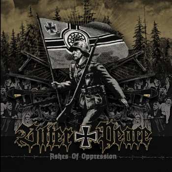 Album Bitter Peace: Ashes Of Oppression