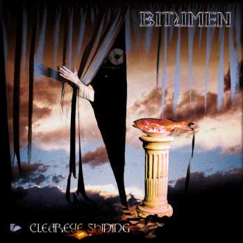 Album Bitumen: Cleareye Shining