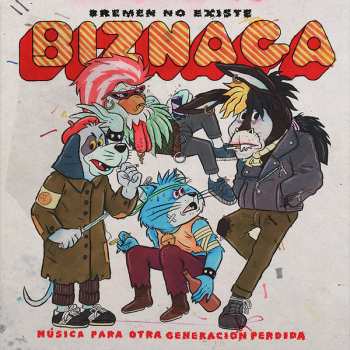 Album Biznaga: Bremen No Existe