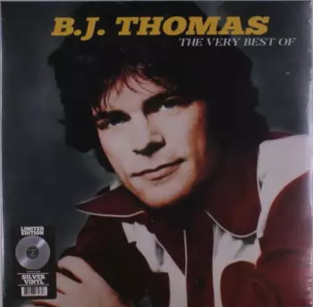 B.j. Thomas: Greatest Hits (Re-Recorded / Remastered Versions)