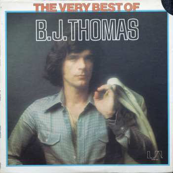 Album B.j. Thomas: The Very Best Of B.J. Thomas