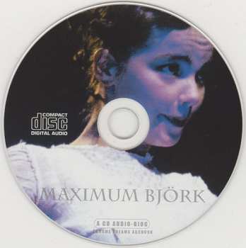 CD Björk: Maximum Björk (The Unauthorised Biography Of Björk) 422508