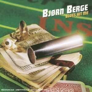 Album Bjørn Berge: Blues Hit Me