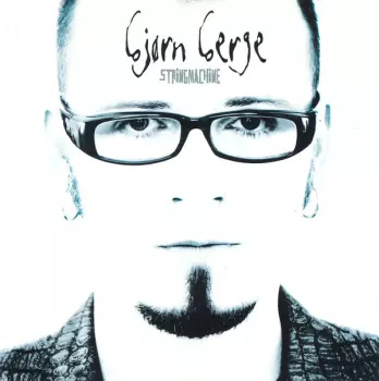 Bjørn Berge: Stringmachine