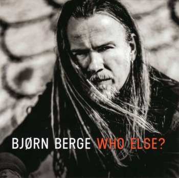 Album Bjørn Berge: Who Else?