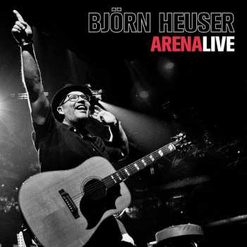 CD Björn Heuser: Kölle singt - Live in der Lanxess Arena 431113