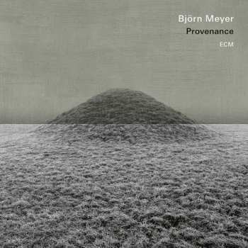 Album Björn Meyer: Provenance