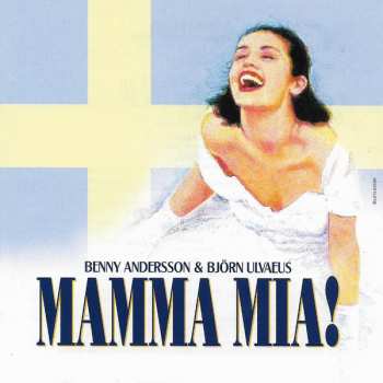 Björn Ulvaeus & Benny Andersson: Mamma Mia! På Svenska
