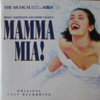 Album Björn Ulvaeus & Benny Andersson: Mamma Mia! The Musical Based On The Songs Of ABBA (Original Cast Recording)