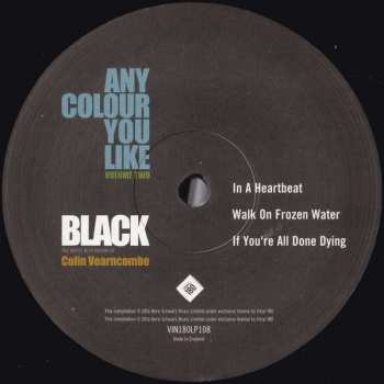 2LP Black: Any Colour You Like Volume Two LTD 328564